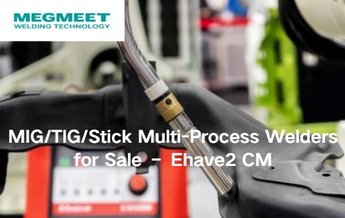 Multi-Process Welders for Sale – Ehave2 CM.jpg